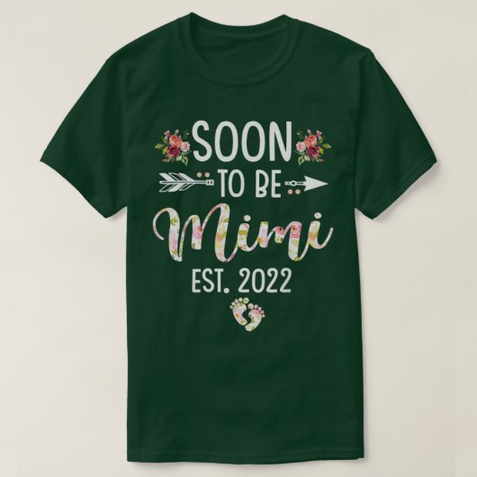 Binnenkort Mimi Est 2022 Moederdag T-shirt (Design voorkant)