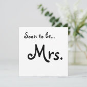 "Binnenkort.. Mrs." Bridal Shower-uitnodiging Kaart (Staand voorkant)