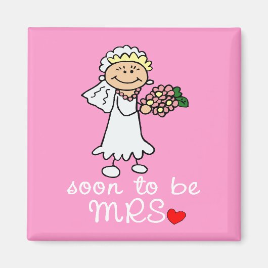 Binnenkort MRS. CUTE Stick Bride Magneet (Voorkant)