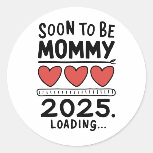 Binnenkort om mama 2025 moeder laden gepromoveerd  ronde sticker (Voorkant)
