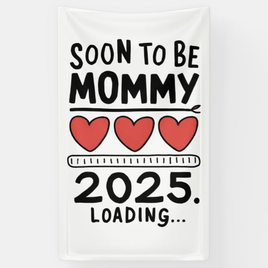Binnenkort om mama 2025 moeder laden gepromoveerd  spandoek (Verticaal)