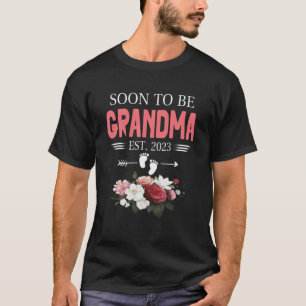Binnenkort oma 2023 Eerste keer oma EST 202 T-shirt