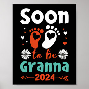 Binnenkort oma 2024 Bevorderd tot oma Poster