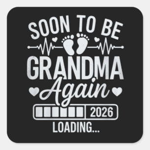 Binnenkort oma opnieuw 2026 Zwangerschap laden  Vierkante Sticker