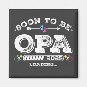 Binnenkort opa 2025 Loading Square Magneet