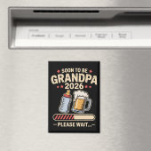 Binnenkort Opa Worden Gesticht 2026 Baby Aankondig Magneet (Insitu (Vaatwasser))