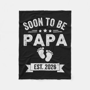 Binnenkort Papa 2026 Vaderdag Eerste keer Papa T Fleece Deken