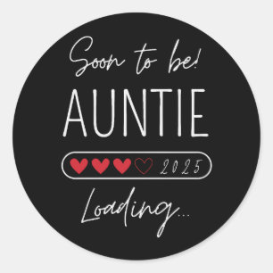 Binnenkort tante 2025 Laad tante te zijn Ronde Sticker