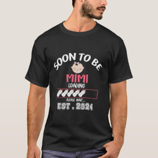 Binnenkort te worden Mimi 2024 Laden Baby Meisje G T-shirt