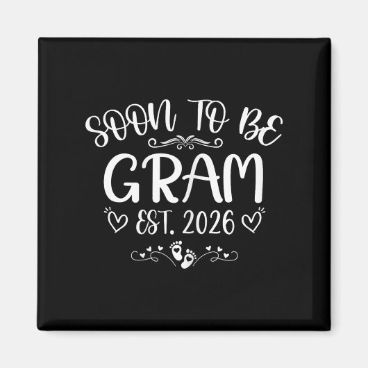 Binnenkort te zijn Gram EST 2026 Eerste keer moede Magneet (Voorkant)