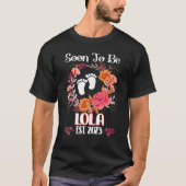 Binnenkort te zijn Lola Est 2023 Zwangerschap Aank T-shirt (Voorkant)