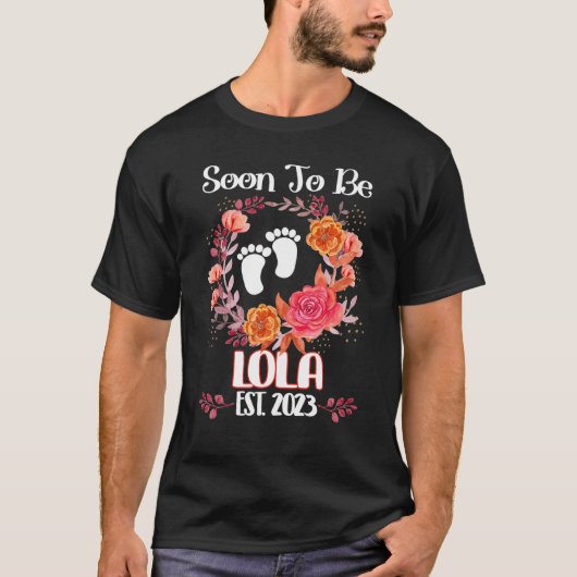 Binnenkort te zijn Lola Est 2023 Zwangerschap Aank T-shirt (Voorkant)