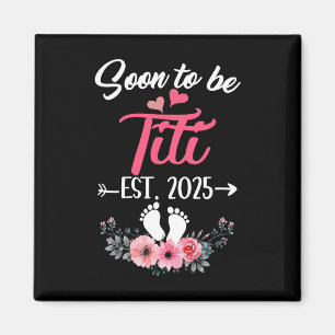 Binnenkort Titi EST 2025 Moederdag eerste keer TI Magneet