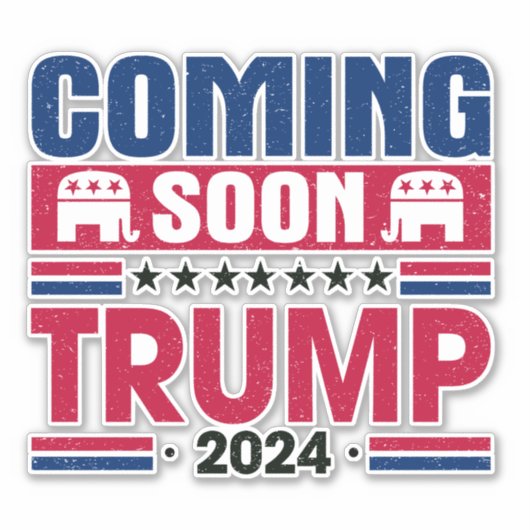 Binnenkort Trump 2024 Sticker (Voorkant)