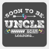 Binnenkort Uncle 2025 Loading Vierkante Sticker (Voorkant)