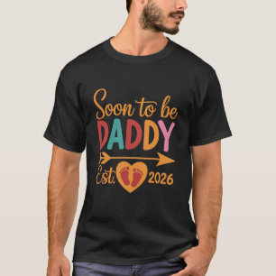 Binnenkort Vader 2026 Zwangerschapsaankondiging T-shirt