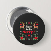 Binnenkort Vrolijk Getrouwd Grappige Kerst Koppels Ronde Button 7,6 Cm (Voorkant /achterkant)