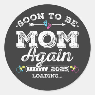 Binnenkort weer mama 2025 aan het laden ronde sticker