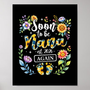 Binnenkort weer Nana Est 2026 Nieuwe Oma Floral Poster