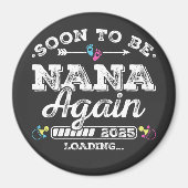 Binnenkort weer oma in 2025 Loading Circle Magneet (Voorkant)