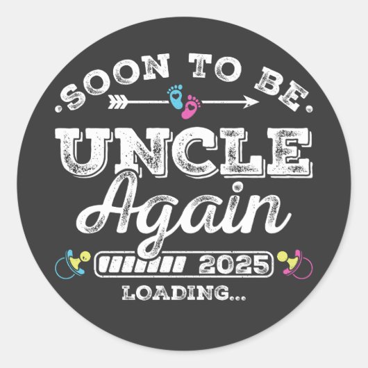 Binnenkort weer Uncle Loading 2025 Ronde Sticker (Voorkant)