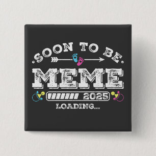 Binnenkort wordt Meme 2025 Loading Square Button