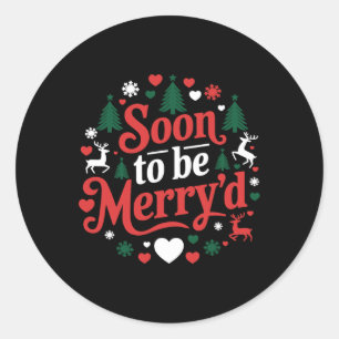 Binnenkort wordt Merry's verloofde kerstpaar Match Ronde Sticker