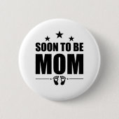 Binnenkort Wordt Moeder Zwangerschapsaankondiging Ronde Button 5,7 Cm (Voorkant)