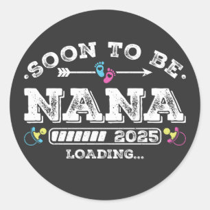 Binnenkort wordt Nana 2025 geladen Ronde Sticker