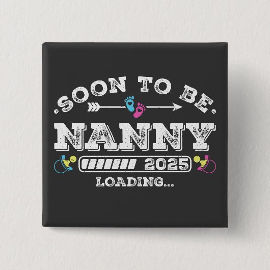 Binnenkort wordt Nanny 2025 Loading Square Button (Voorkant)
