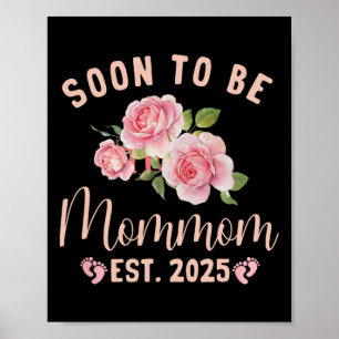 Binnenkort wordt oma Est 2025 mama zwangerschap An Poster