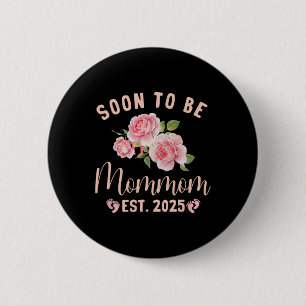 Binnenkort wordt oma Est 2025 mama zwangerschap An Ronde Button 5,7 Cm