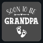 Binnenkort wordt opa gepromoveerd tot opa vierkante sticker<br><div class="desc">Binnenkort te worden opa gepromoveerd tot opa Funny Crew Graphic design Gift Square Sticker Classic Collectie.</div>