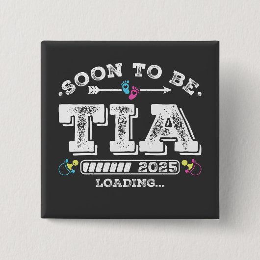 Binnenkort wordt Tia 2025 Loading Square Button (Voorkant)