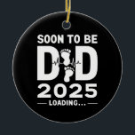 Binnenkort zal papa est 2025 nieuwe papa worden keramisch ornament<br><div class="desc">Binnenkort zal papa est 2025 nieuwe papa worden</div>