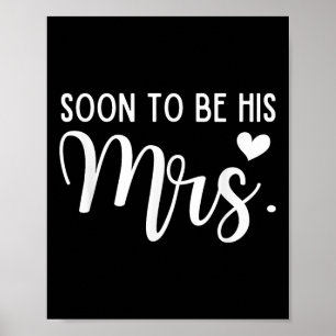 Binnenkort zijn Mrs. Bride & Camp; Groom Matching Poster