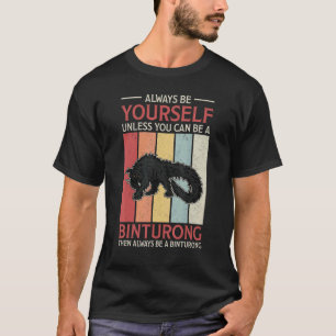Binturong Asia Biology Bioloog Quote 9 T-shirt