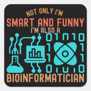 Bio-informatica citaten, Bio-informatica studenten Vierkante Sticker