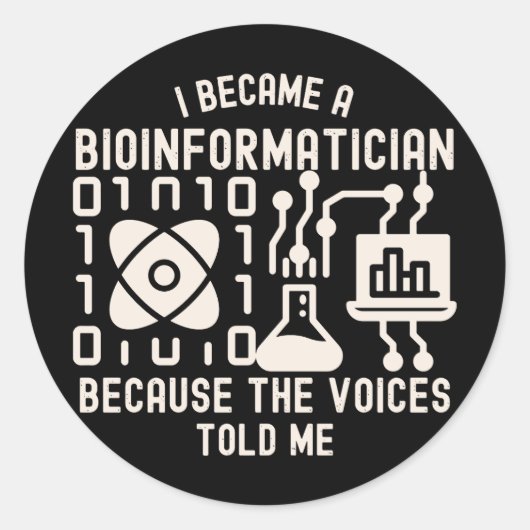 Bio-informatica gezegdes, PhD in bio-informatica8 Ronde Sticker (Voorkant)