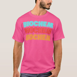 Biochem T-shirt