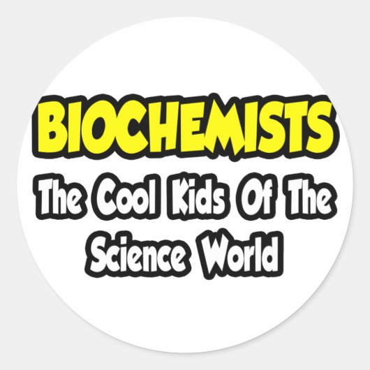 Biochemici...Cool Kind van Science World Ronde Sticker (Voorkant)