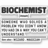 Biochemicus Noun Grappig Biochemie Science Lover Sticker (Voorkant)