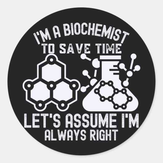 Biochemie Afstuderen, Grappige Biochemie Ronde Sticker (Voorkant)
