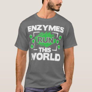 Biochemie Biochemicus Biology Bioloog Enzymen T-shirt