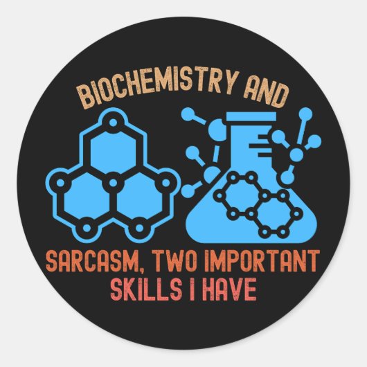 Biochemie Humor, Funny Biochemistry Ronde Sticker (Voorkant)