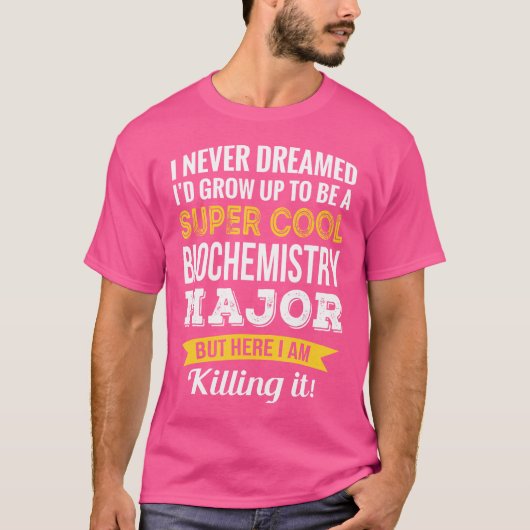 Biochemie Major Grappig T-shirt (Voorkant)
