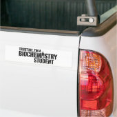 Biochemiestudie Bumpersticker (Op Truck)