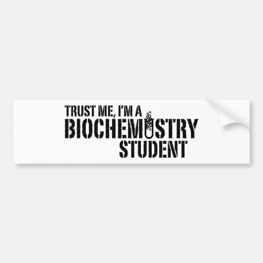 Biochemiestudie Bumpersticker (Voorkant)