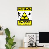 Biohazard Danger Active Zombie Zone poster (Thuiskantoor)