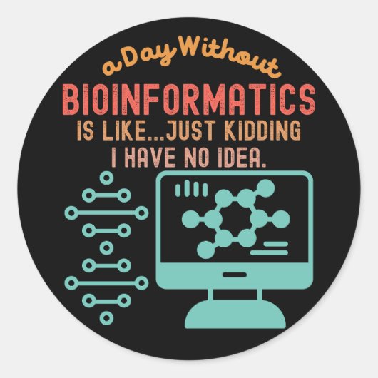 Bioinformatica-citaten, bio-informatica-Gezegden 4 Ronde Sticker (Voorkant)